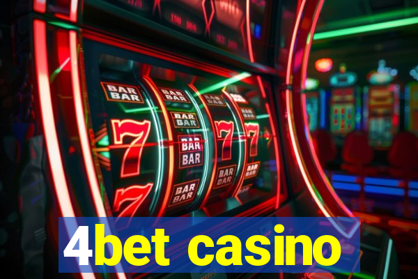 4bet casino